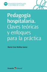Pedagogía hospitalaria Pedagogía hospitalaria