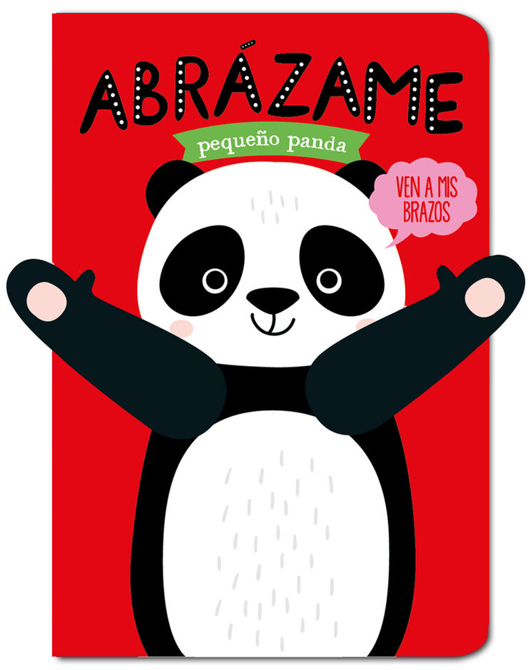 Abrázame pequeño panda