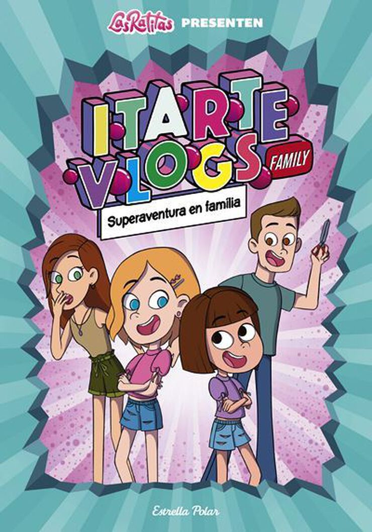 Itarte Vlogs Family 2. Els Itarte i el secret dels follets