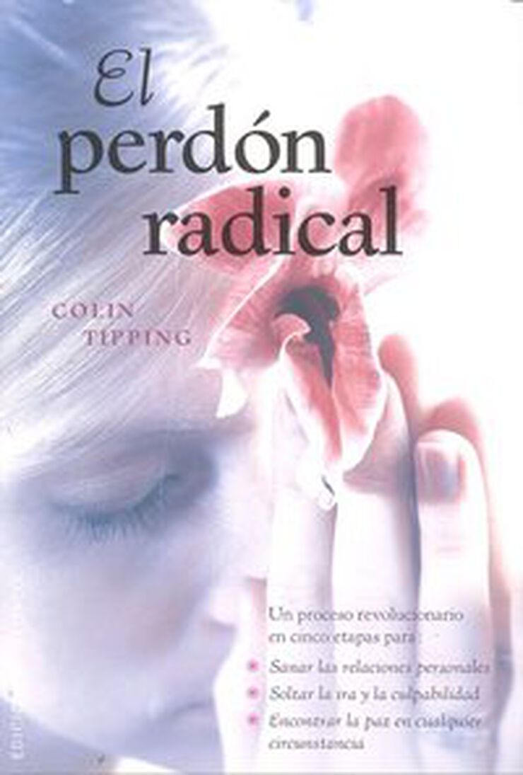 El perdón radical