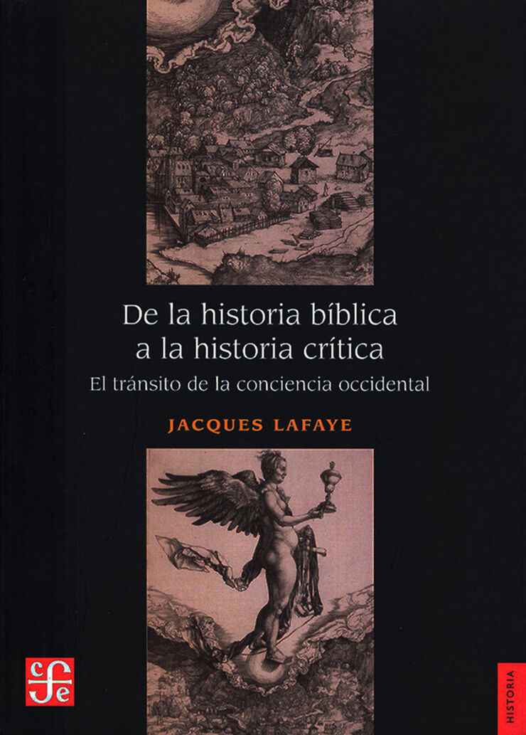 De la historia bíblica a la historia crítica. El tránsito de la conciencia occidental