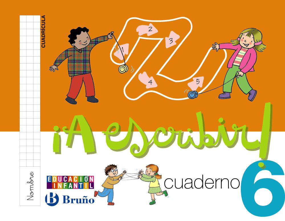 &iexcl;A ESCRIBIR! CUADR&Iacute;CULA 6 10 INFANTIL Bru&ntilde;o Text 9788421667941
