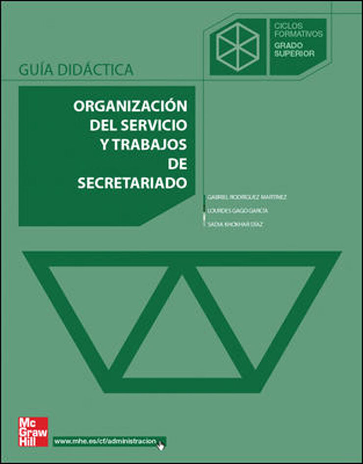 Organizacion del Servicio y Trabajos de Secretariado Ciclos Formativos