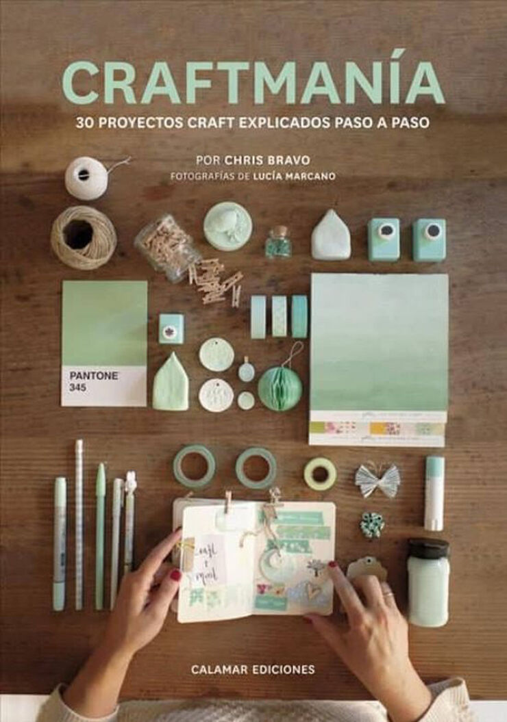 Craftmanía: 30 proyectos craft explicado