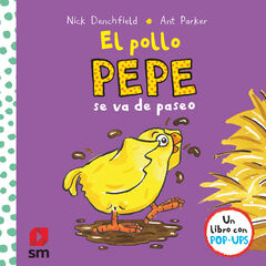 El pollo Pepe se va de paseo El pollo Pepe se va de paseo