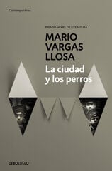 La ciudad y los perros La ciudad y los perros
