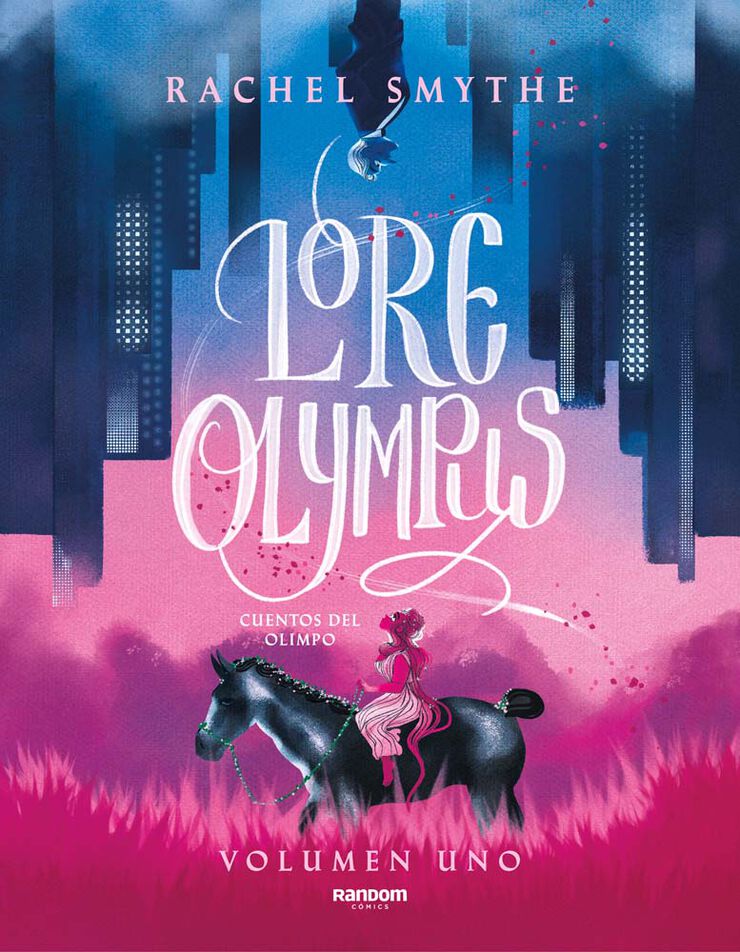 Lore Olympus. Volumen uno