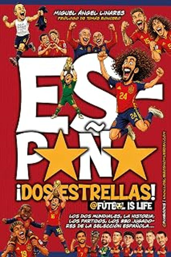 Espa&ntilde;a &iexcl;Dos estrellas!