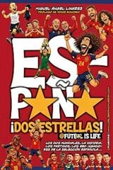 Espa&ntilde;a &iexcl;Dos estrellas!