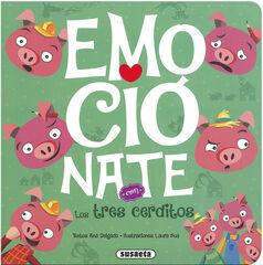 Emociónate con Los tres cerditos