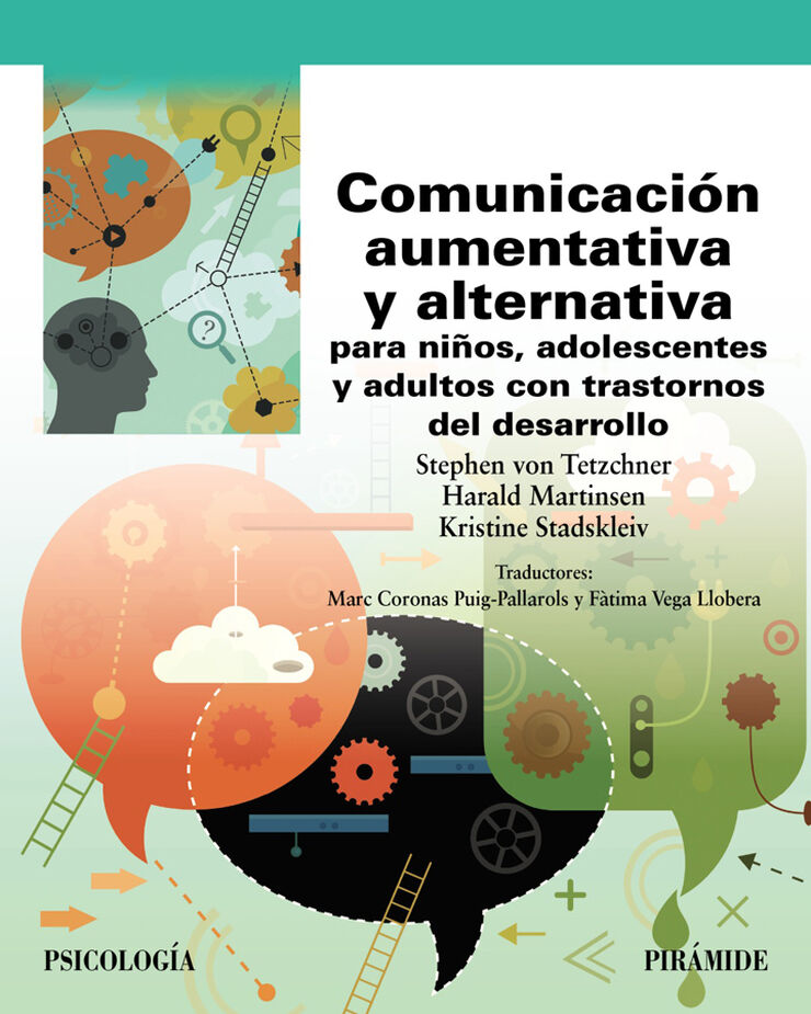 Comunicación aumentativa y alternativa para niños, adolescentes y adultos con trastornos del desarrollo