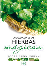 Enciclopedia de las hierbas mágicas Enciclopedia de las hierbas mágicas