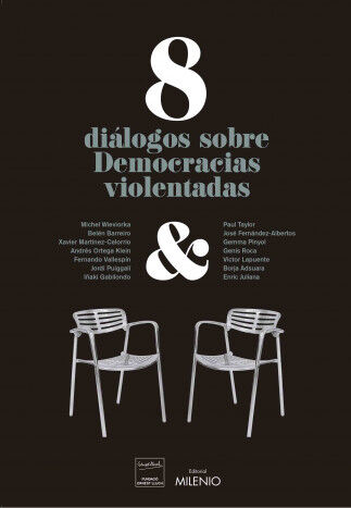 8 di&aacute;logos sobre democracias violentadas