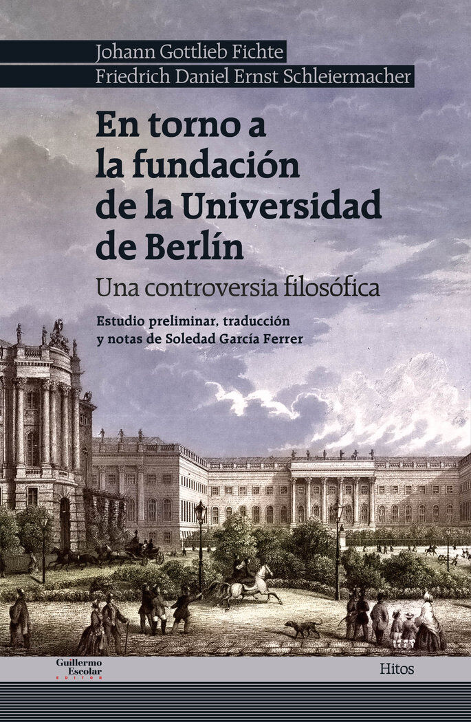 En torno a la fundaci&oacute;n de la Universidad de Berl&iacute;n
