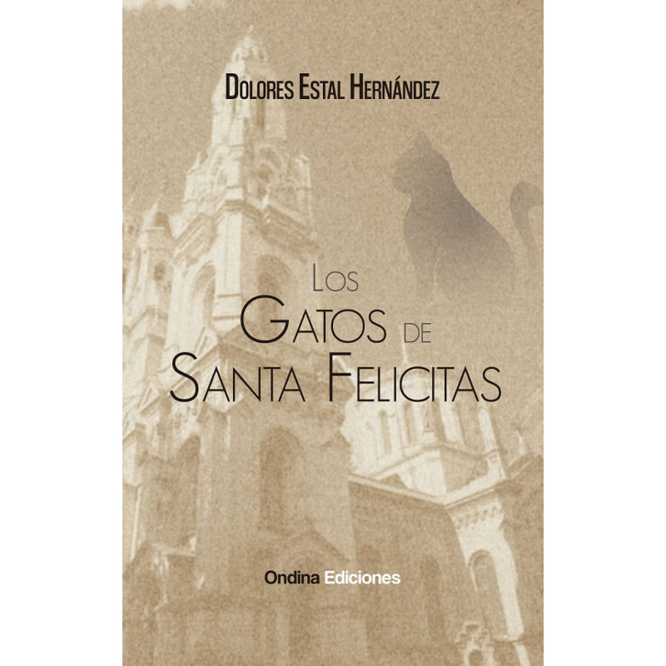 Los gatos de Santa Felicitas