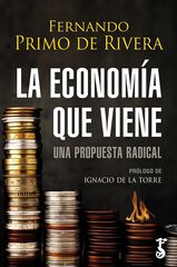 La economía que viene La economía que viene