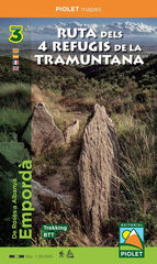 Ruta dels 4 refugis de la Tramuntana Ruta dels 4 refugis de la Tramuntana