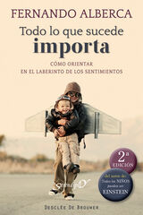 Todo lo que sucede importa Todo lo que sucede importa