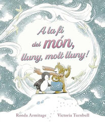 A la fí del mon, lluny, molt lluny!