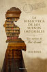 La biblioteca de los sueños imposibles. Las cartas de Ani Crumb La biblioteca de los sueños imposibles. Las cartas de Ani Crumb