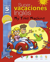 Super vacaciones - Inglés (5 años) Super vacaciones - Inglés (5 años)