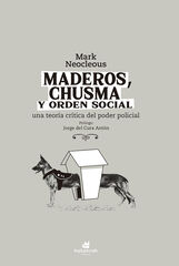 Maderos, chusma y orden social Maderos, chusma y orden social