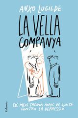 La Vella Companya La Vella Companya