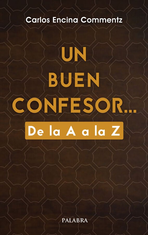Un buen confesor...