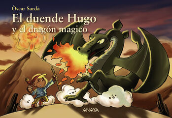 El duende Hugo y el dragón mágico El duende Hugo y el dragón mágico