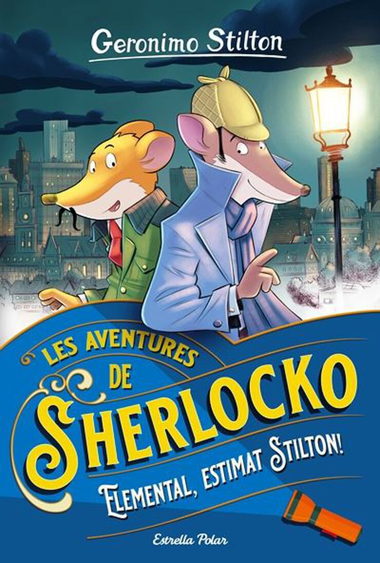 Les aventures de Sherlocko 1. Elemental, estimat Stilton!