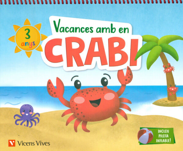 Vacances amb en Crabi (3 anys)