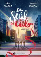 De Seúl al cielo De Seúl al cielo