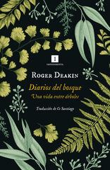 Diarios del bosque Diarios del bosque