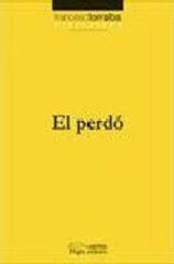 El perdó El perdó