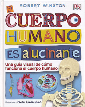 Cuerpo humano es alucinante, El