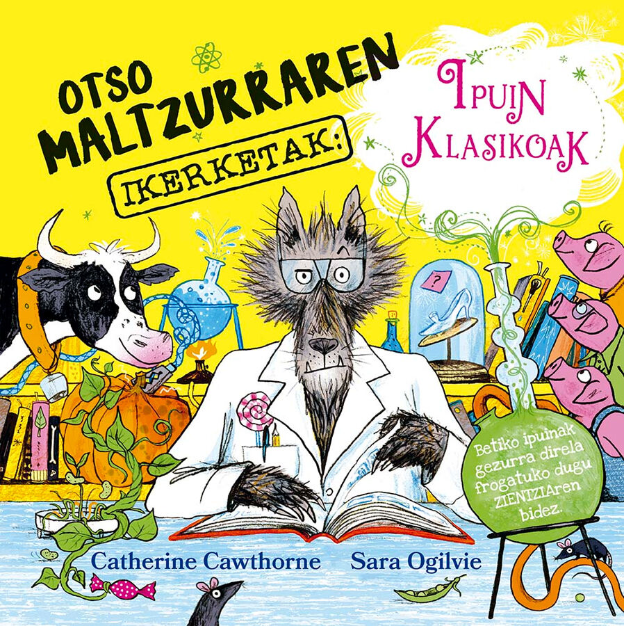 Otso maltzurraren ikerketak: ipuin klasikoak