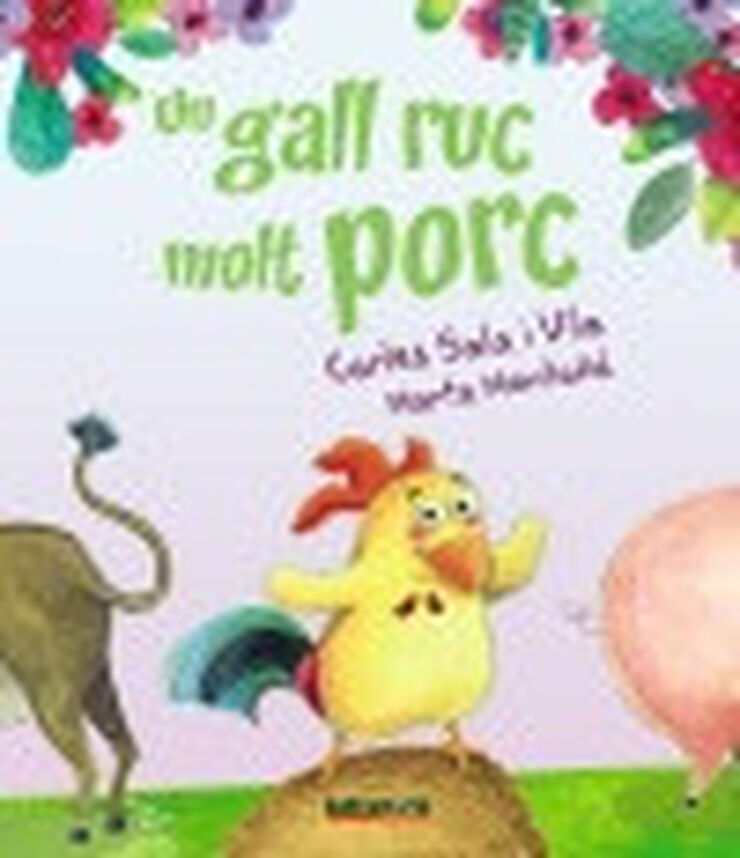 Un gall ruc molt porc