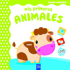 Pequeña biblioteca. Mis primeros animales Pequeña biblioteca. Mis primeros animales
