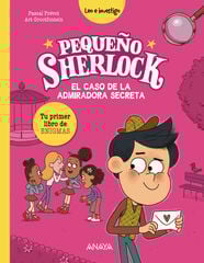 Pequeño Sherlock: El caso de la admiradora secreta