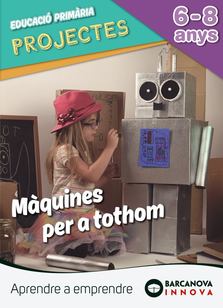 Projecte mquines per a tothom Barcanova 9788448944988