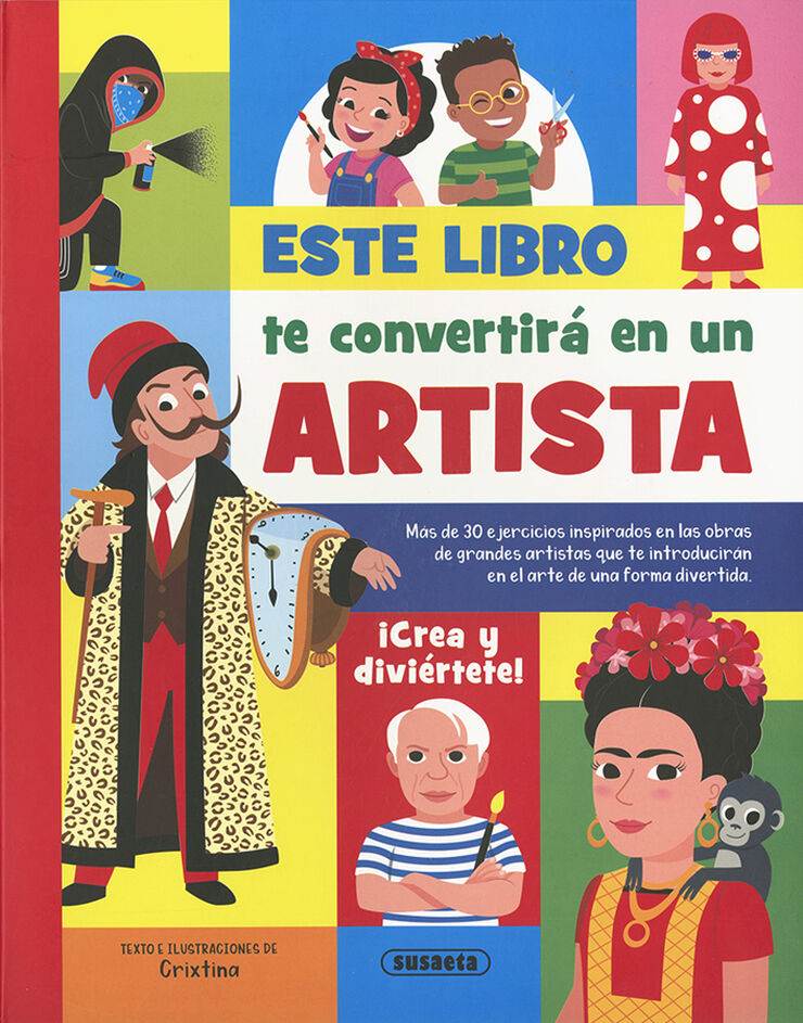 Este libro te convertir&aacute; en un artista