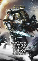 Primarchs nº 02 Leman Russ: el Gran Lobo Primarchs nº 02 Leman Russ: el Gran Lobo