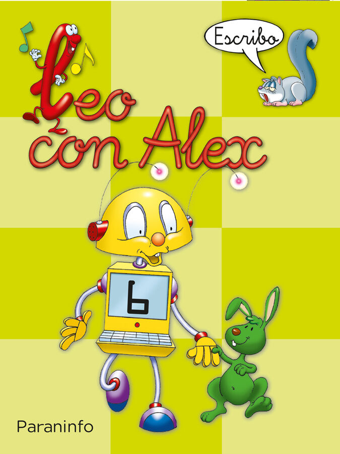Leo con Alex. Escritura 6. Pauta (Educaci&oacute;n Infantil)