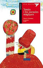 Tomàs i les paraules màgiques Tomàs i les paraules màgiques