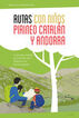 Rutas con niños en el Pirineo catalán y