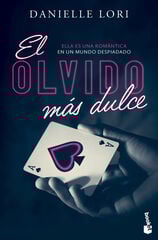 El olvido más dulce El olvido más dulce