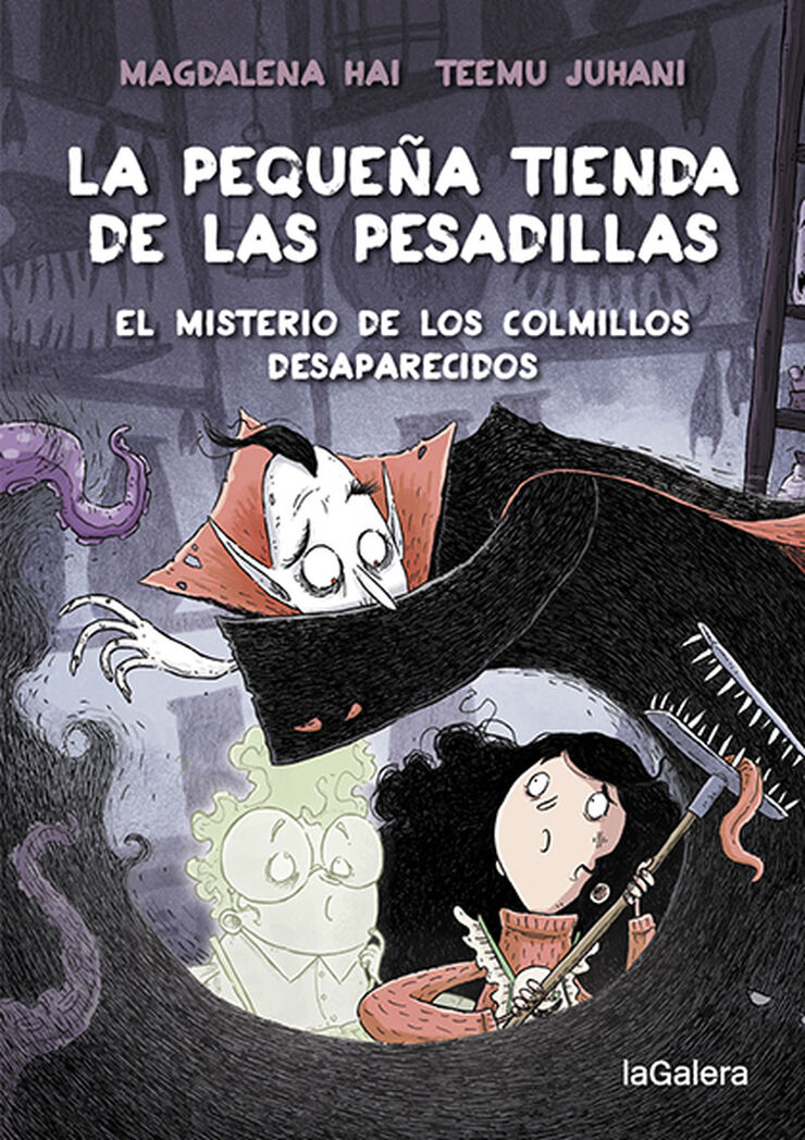 La pequeña tienda de las pesadillas 2. El misterio de los colmillos desaparecidos