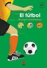 El fútbol El fútbol