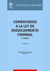 Comentarios a la ley de enjuiciamiento criminal 2 Tomos 2&ordf; Edici&oacute;n