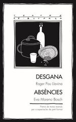 Desgana / Absències